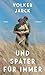 Cover zum Buch Und später für immer
