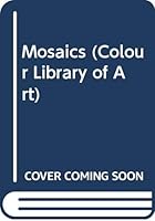 Mosaics 0600037827 Book Cover