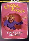 Chonda Pierce: Four-Eyed Blonde