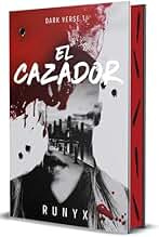 El cazador (Dark Verse 1) (Ediciones B)