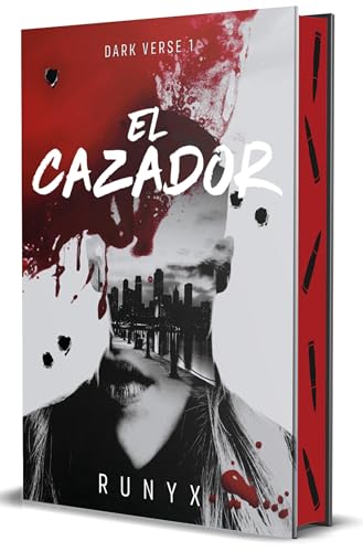 El Cazador (Edición Limitada, Cantos Pintados) / The Predator. Dark Verse Series (Limited Edition, Sprayed Edges): 1