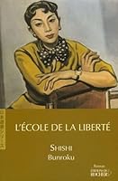 L'Ecole de la liberté 2268059510 Book Cover