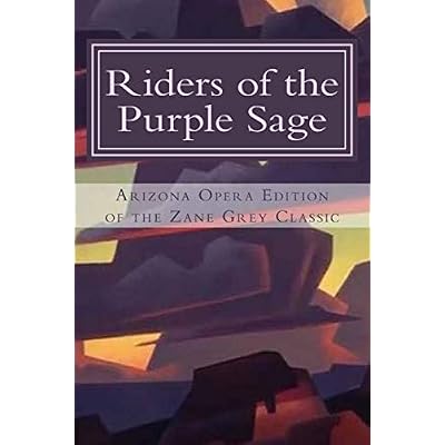 Riders of The Purple Sage - Opera Edition