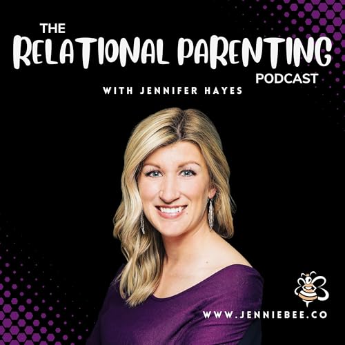 『The Relational Parenting Podcast』のカバーアート