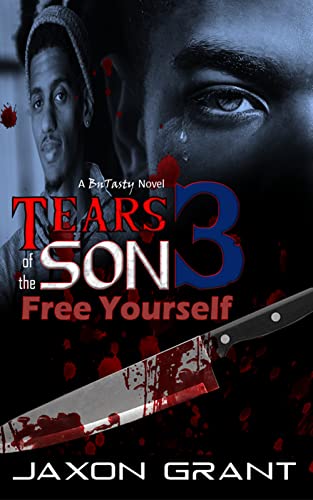Tears of the Son 3: Free Yourself