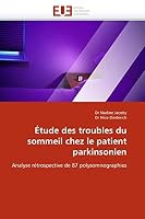 Étude Des Troubles Du Sommeil Chez Le Patient Parkinsonien 6131522693 Book Cover