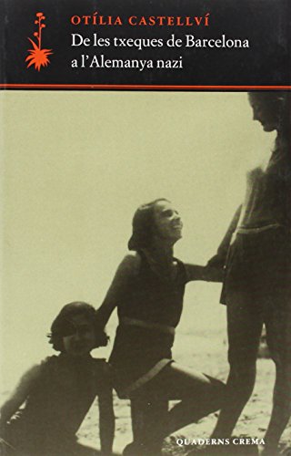 Télécharger De les txeques de Barcelona a l’Alemanya nazi Gratuit