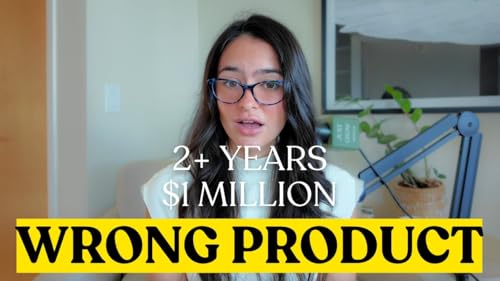 We Spent 2 Years (and $1 Million) Building the Wrong Product! - Here's What We Learned