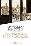 La Città Nella Storia D'europa - 2