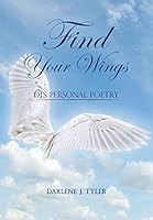 Find Your Wings 1498458092 Book Cover