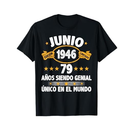 Junio 1946 79 Años Hombre Cumpleaños Regalo Junio 1946 Camiseta