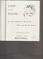 Lost and found B0007E6WYM Book Cover