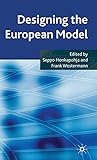 Designing the European Model