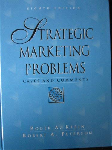 Amazon.com: Strategic Marketing Problems: Cases and Comments: 9780205142422: Kerin, Roger A ...