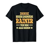 Lustiges Rainer Geschenk Rainer Spruch