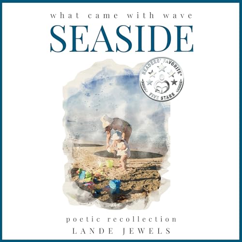 Page de couverture de Seaside: What Came with Wave: Staples of British Beach Holidays, Told in Verse.