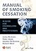 Manual of Smoking Cessation: A Guide for Counsellors and Practitioners
