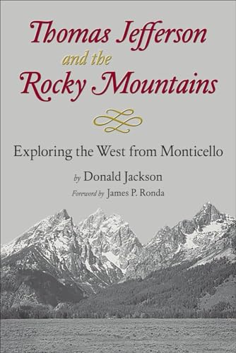 Thomas Jefferson and the Stony Mountains: Explo... 0806125047 Book Cover