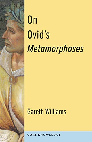 Image of On Ovid's Metamorphoses (Core Knowledge)