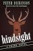 Hindsight: A Crime Novel (The James Pibble Mysteries)