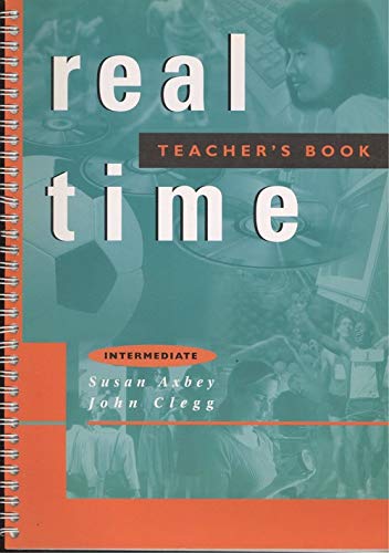 Real time, intermediate. teacher's book