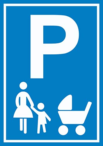 Mutter und Kind Parkplatz Schild Familien Parkplatz A3 (297x420mm)