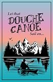 Let that Douche Canoe Sail on...