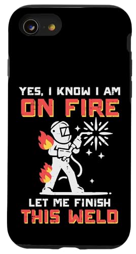 Welder Im On Fire Let Me Finish Weld �������� �����Y ���f�B�[�X �L�b�Y �X�}�z�P�[�X iPhone SE (2020) / 7 / 8 �p