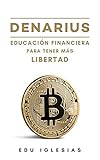 denarius traduzione latino  Denarius: Educación Financiera para Tener Más Libertad (Spanish Edition)