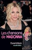  Les chansons de Madonna - nouvelle édition