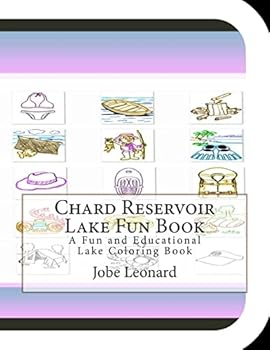 Paperback Chard Reservoir Lake Fun Book: A Fun and Educational Lake Coloring Book