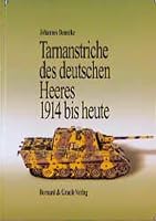 Tarnanstriche des Deutschen Heeres 1914 bis Heute 3763759905 Book Cover
