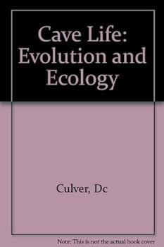 Hardcover Cave Life: Evolution and Ecology Book