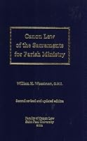 Canon Law of the Sacraments for Parish Ministry 0981061621 Book Cover
