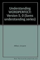 Understanding WORDPERFECT (Sams Understanding Series) 0672272776 Book Cover