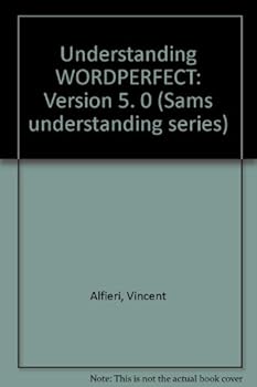 Paperback Understanding WordPerfect, version 5.0 (Sams understanding series) Book
