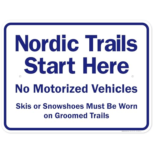Nordic Trails Start Here No Motorized Vehicles Skis Or