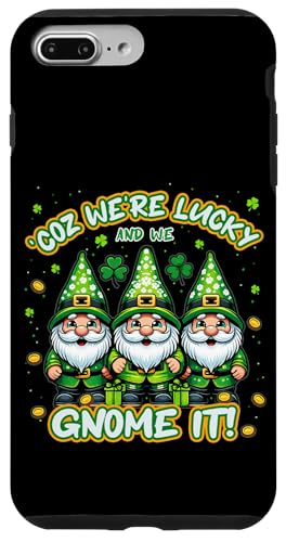 iPhone 7 Plus/8 Plus Coz We're Lucky And We Gnome It - St. Patrick's Day Case