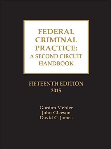 Federal Criminal Practice: A Second Circuit Handbook, 2015 Edition ...
