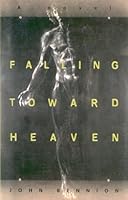 Falling Toward Heaven 1560851406 Book Cover