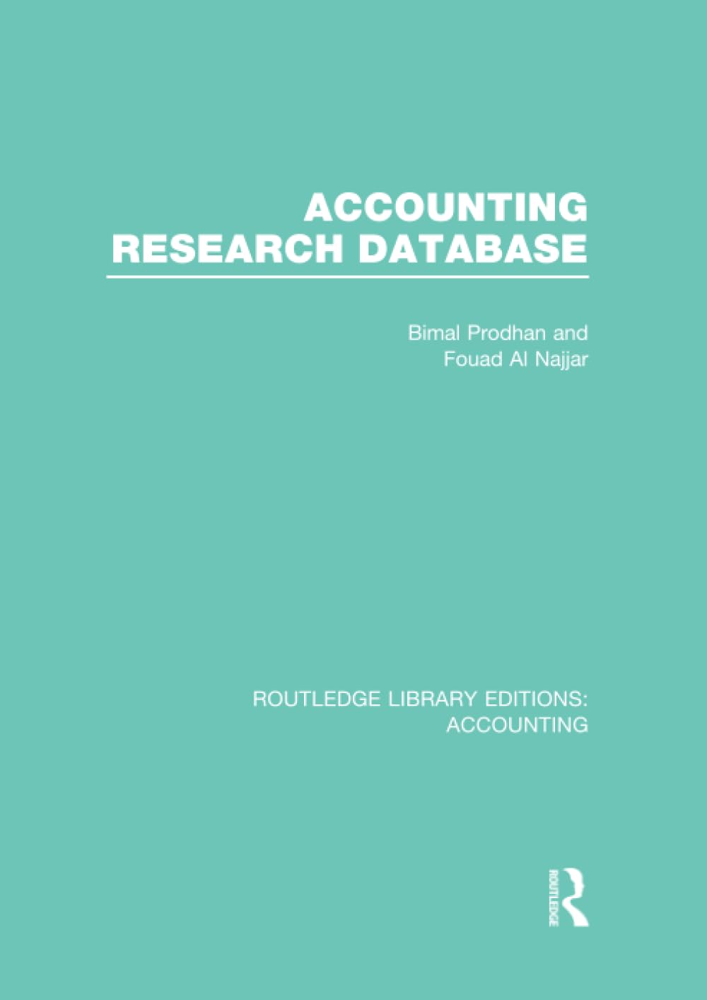 Accounting Research Database (RLE Accounting) (Routledge Library Editions: Accounting)