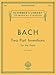 Two-Part Inventions  Bach | Piano Sheet Music Songbook | Schirmers Library of Musical Classics Vol. 379 | Early Advanced Piano Method for Students and Teachers