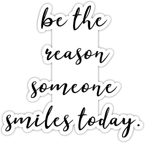 Be The Reason Someone Smiles Inspirational Quote Magnets Car Refrigerator Metal Sign Magnetic Vinyl 5