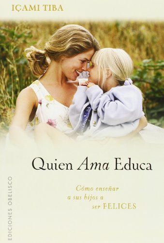 Quien ama, educa (NUEVA CONSCIENCIA)
