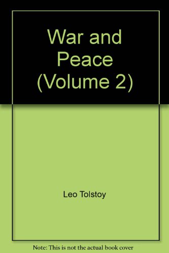 War and Peace (Volume 2) B006ETUSTO Book Cover