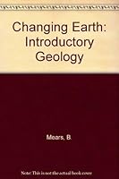 Changing Earth: Introductory Geology 0442053010 Book Cover