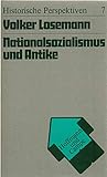  Nationalsozialismus und Antike. Studien zur Entwicklung des Faches Alte Geschichte 1933-1945