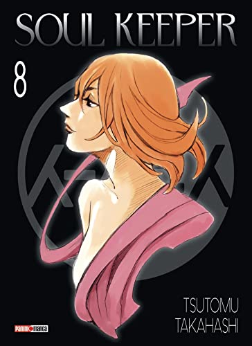 Soul Keeper — Tome 8