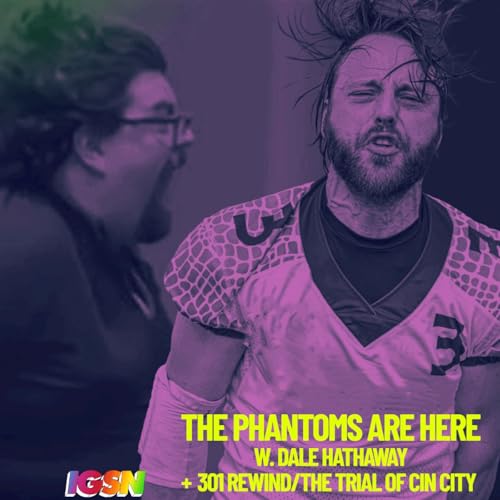 Dale Hathaway on Lexington Phantoms, Birth of Kentucky Division, Lose To Animals, BIC Matchup & More