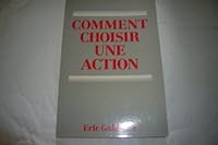 Comment choisir une action - méthode de sélection et présentation par secteurs de 170 valeurs françaises 2877310116 Book Cover